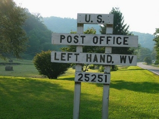 There is a small town called Left Hand in West Virginia, USA