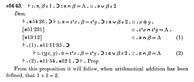A small part of the long  proof that 1+1 =2 in the Principia Mathematica